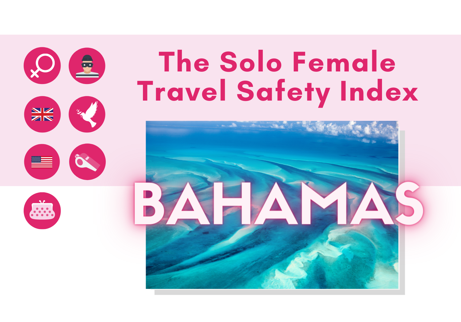 is bahamas safe to travel alone