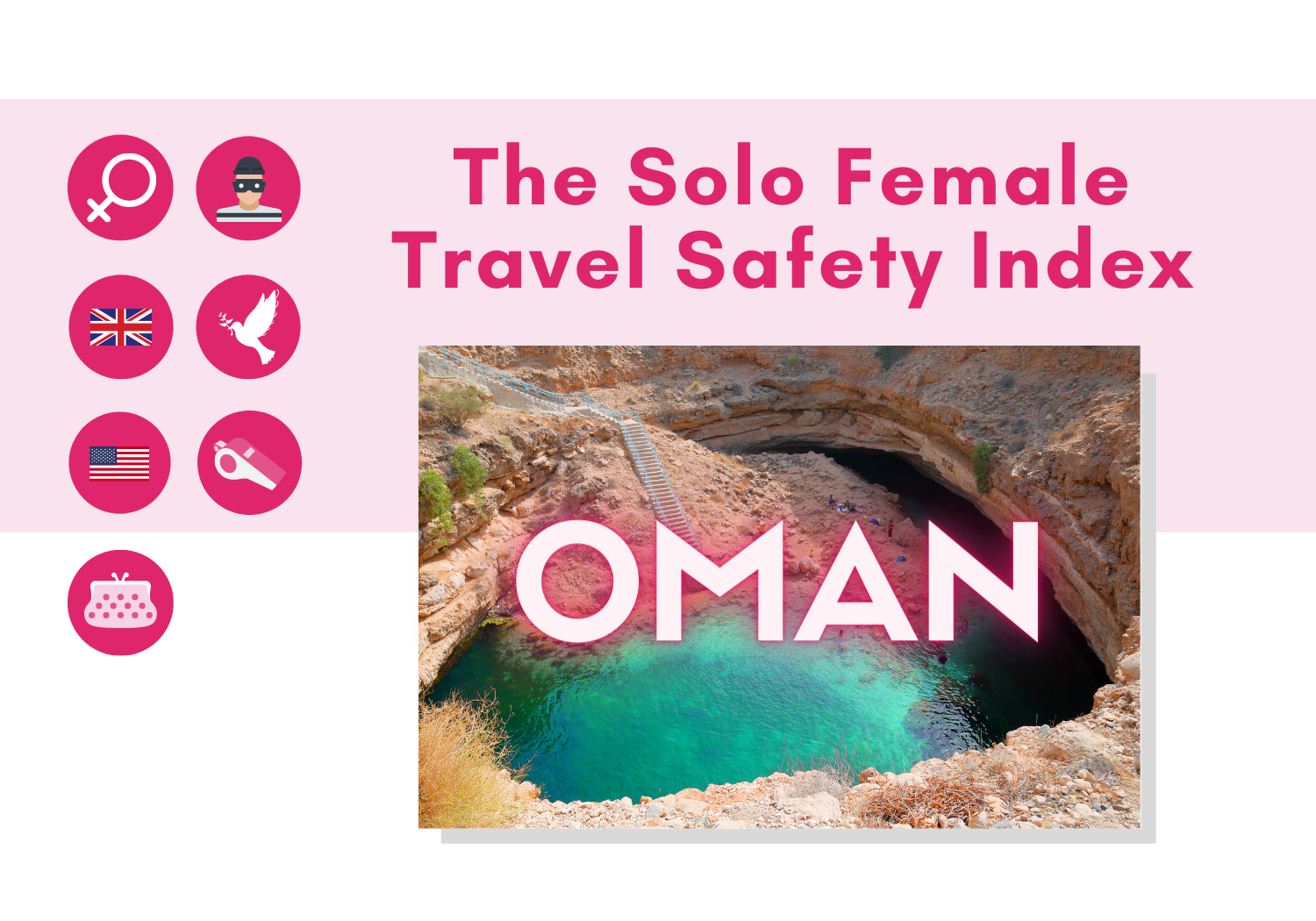 Solo female travel safety in Oman