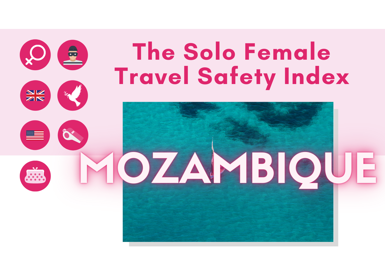 Solo female travel safety in Mozambique