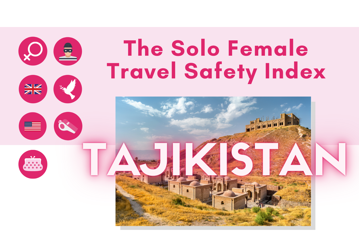 Solo female travel safety in Tajikistan