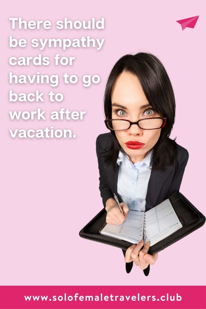 back to work after vacation quotes